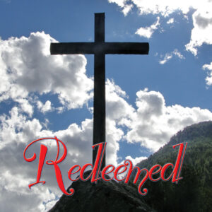 Redeemed