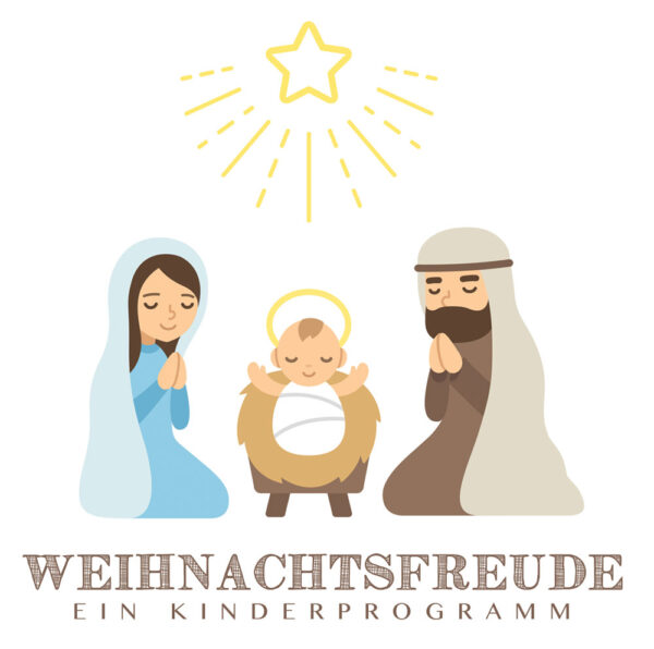Weihnachtsfreude - ein Kinderprogramm